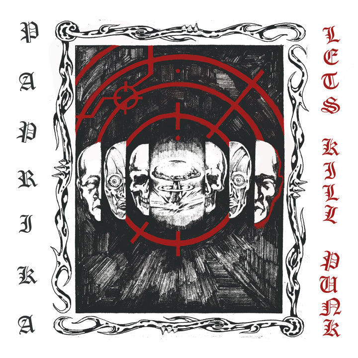 Paprika - Let's Kill Punk [Vinyl]