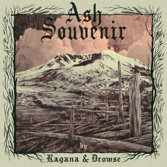 Ragana and Drowse - Ash Souvenir [Vinyl] [Pre-Order]