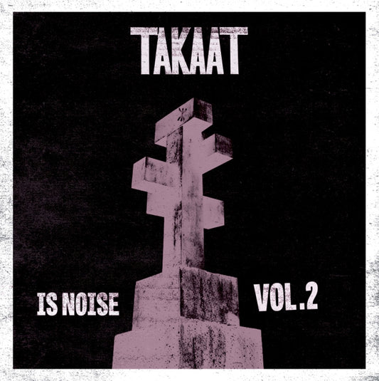 Takaat - Is Noise Vol 2 [10 Inch Single]