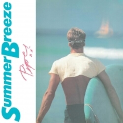 Piper - Summer Breeze [Vinyl] [Pre-Order]