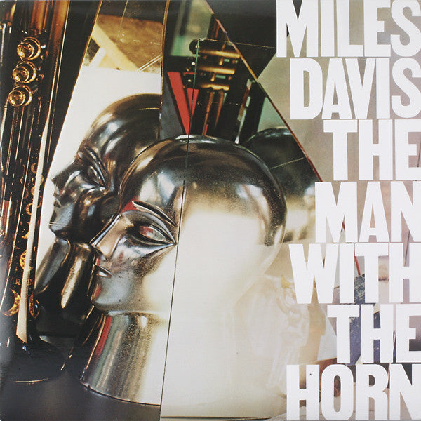Davis, Miles - Man With The Horn [Vinyl]