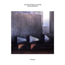 Atkins, Juan and Moritz Von Oswald Present - Transport [Vinyl]