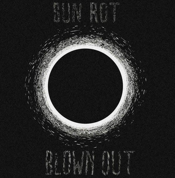 Blown Out - Sun Rot [Vinyl]