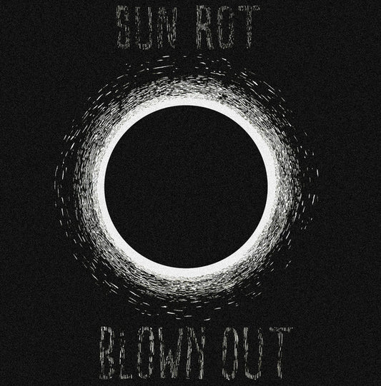 Blown Out - Sun Rot [Vinyl]