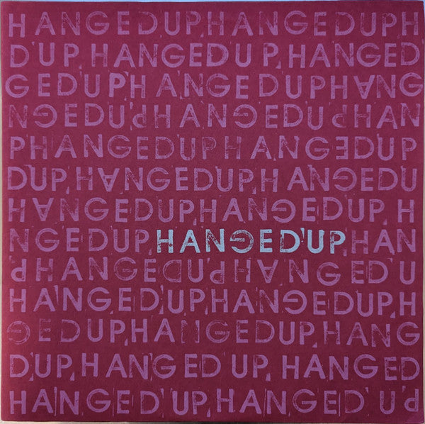 Hanged Up - Hanged Up [Vinyl] [Second Hand]