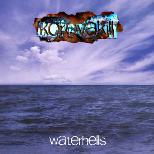 Korovakill - Waterhells [CD] [Second Hand]