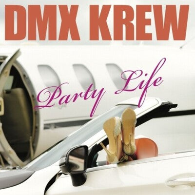 Dmx Krew - Party Life [Vinyl]