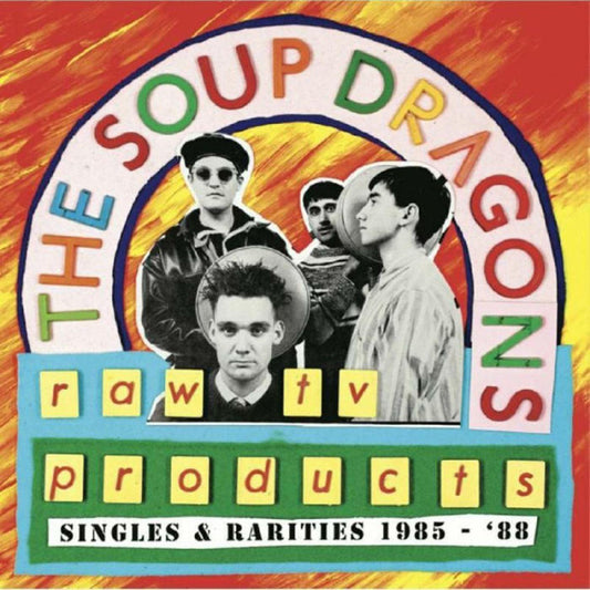 Soup Dragons - Raw Tv Products: Singles and Rarities [Vinyl]