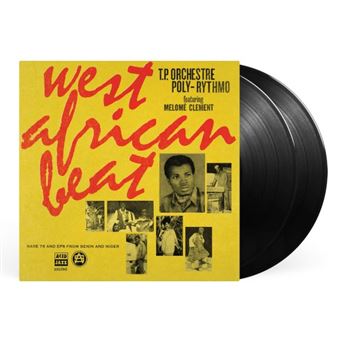 T.P. Orchestre Poly-Rythmo - West African Beat: Rare 7S And Eps From [Vinyl]