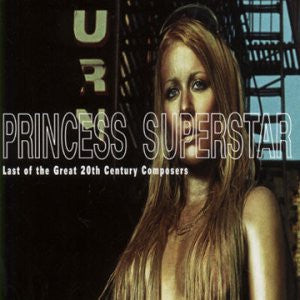 Princess Superstar - Last Of The Great 20TH Century [Vinyl] [Second Hand]