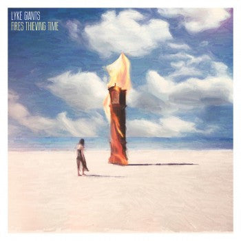 Lyke Giants - Fires Thieving Time [CD] [Second Hand]