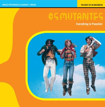 Os Mutantes - World Psychedelic Classics 1: Everything [Vinyl]