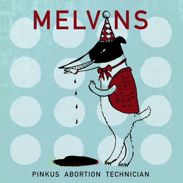 Melvins - Pinkus Abortion Technician [CD]