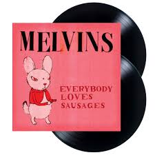 Melvins - Everybody Loves Sausages [Vinyl]