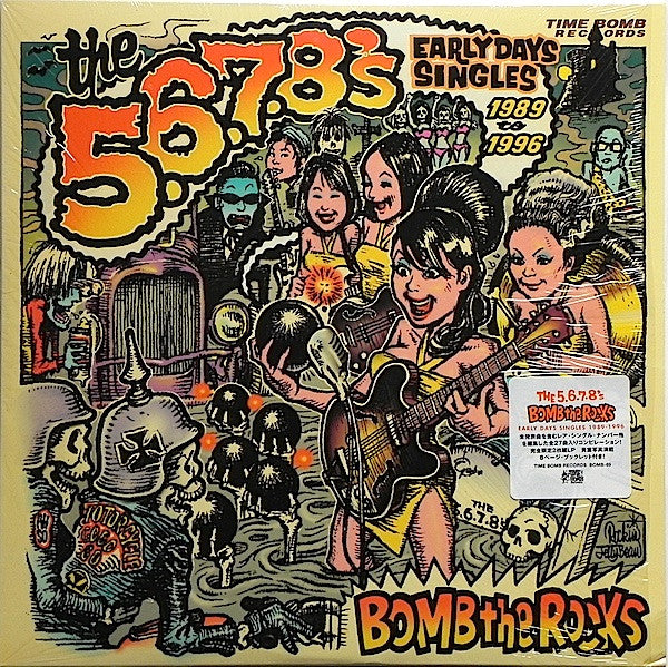 5.6.7.8'S - Bomb The Rocks: Early Days Singles 1989 [Vinyl]
