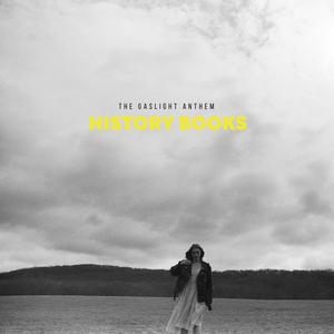 Gaslight Anthem - History Books [CD]