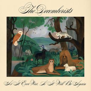 Decemberists - As It Ever Was, So It Will Be Again [CD]