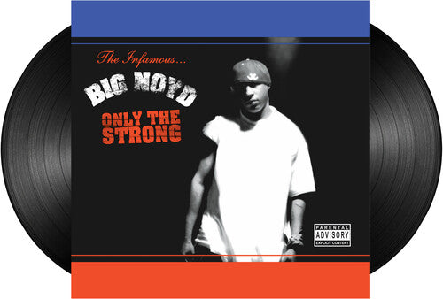 Big Noyd - Only The Strong Survive [Vinyl]