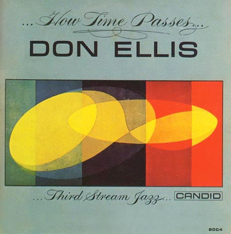 Ellis, Don - ...How Time Passes... [Vinyl]