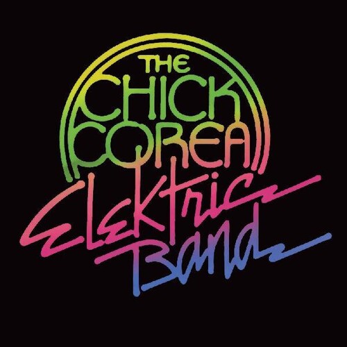 Corea, Chick Elektric Band - Chick Corea Elektric Band [Vinyl]