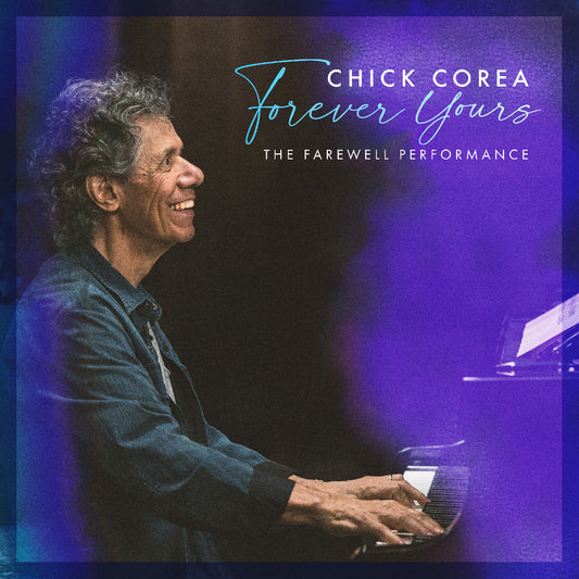 Corea, Chick - Forever Yours: The Farewell Concert [CD]
