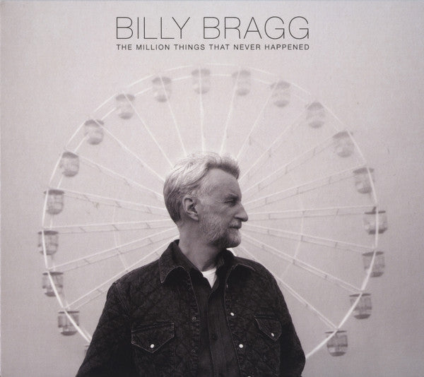 Bragg, Billy - Million Things That Never Happened [CD]