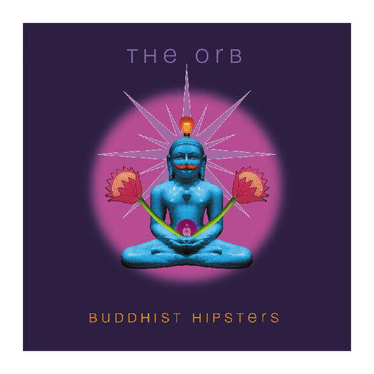 Orb - Buddhist Hipsters [CD]