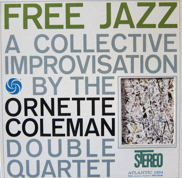 Coleman, Ornette Double Quartet - Free Jazz [Vinyl]