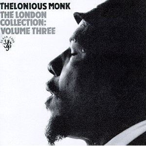 Monk, Thelonious - London Collection Volume 3 [Vinyl]