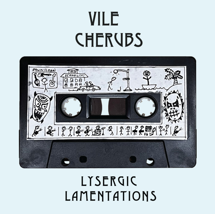 Vile Cherubs - Lysergic Lamentations [Vinyl]