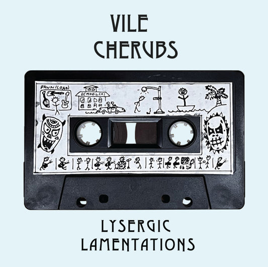 Vile Cherubs - Lysergic Lamentations [Vinyl]