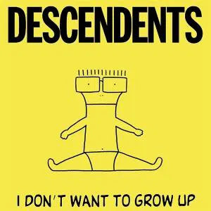 Descendents - I Don't Want To Grow Up [CD]