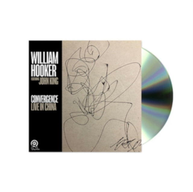 Hooker, William Featuring John King - Convergence: Live In China [CD]