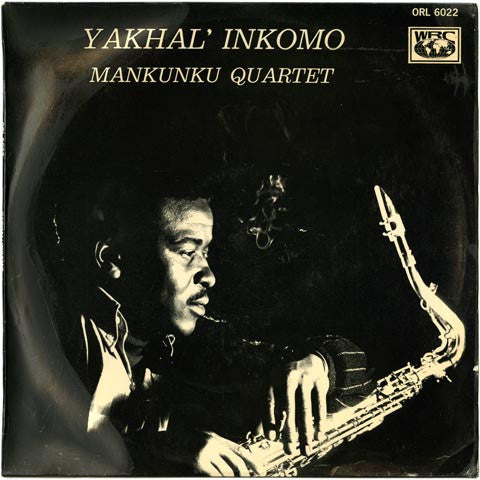 Mankunku Quartet - Yakhal' Inkomo [Vinyl]