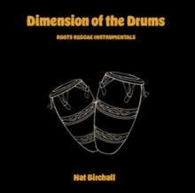 Birchall, Nat - Dimensions Of The Drums [Vinyl]