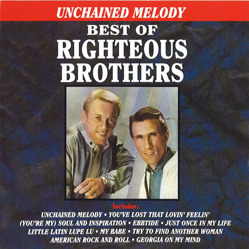 Righteous Brothers - Unchained Melody: Best Of [CD]