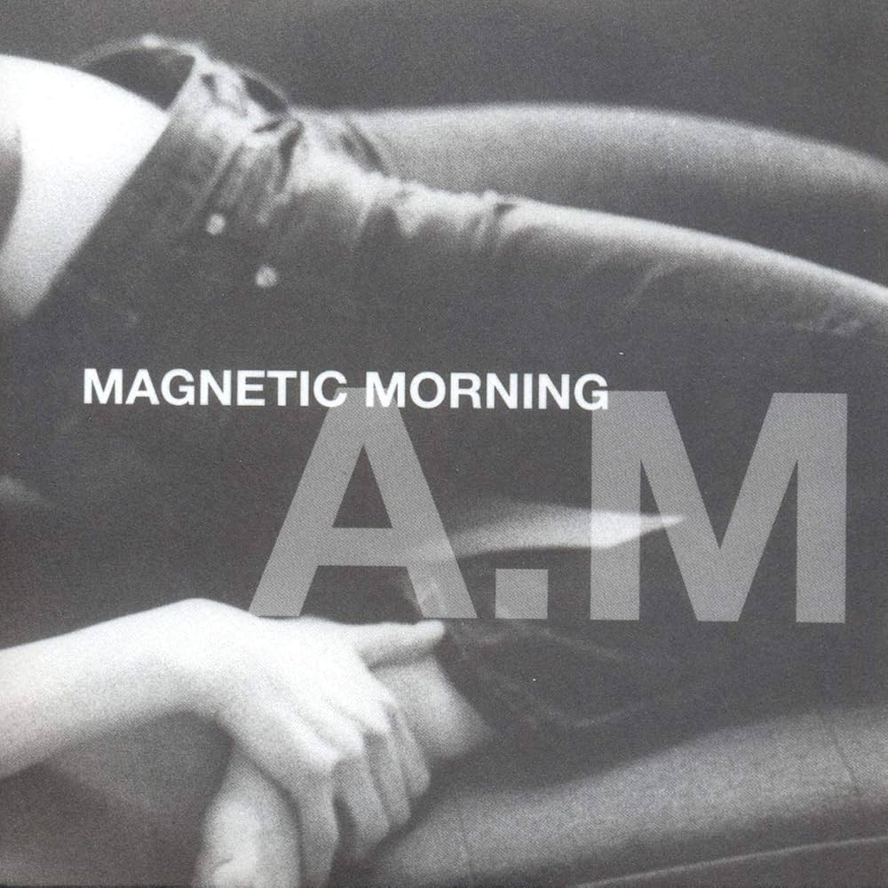 Magnetic Morning - A.M. [Vinyl]