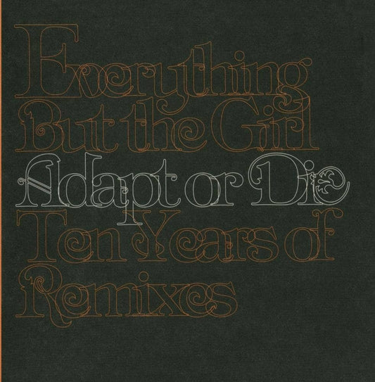 Everything But The Girl - Adapt Or Die: Ten Years Of Remixes [CD] [Second Hand]