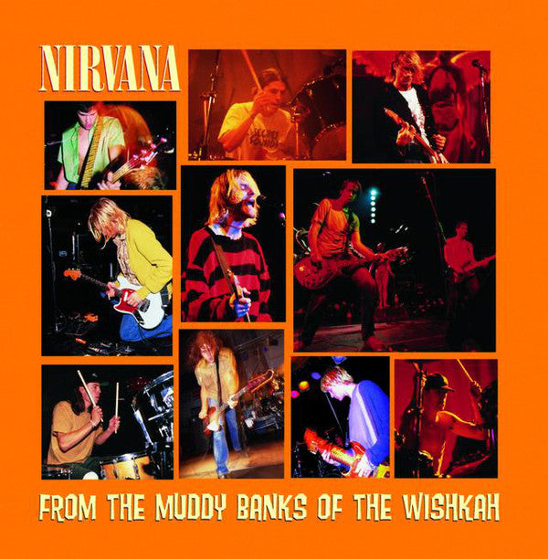 Nirvana - From The Muddy Banks Of The Wishkah [CD] [Second Hand]