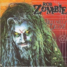 Zombie, Rob - Hellbilly Deluxe [CD]