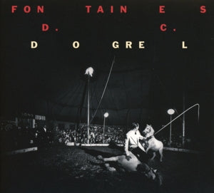 Fontaines D.C. - Dogrel [CD]