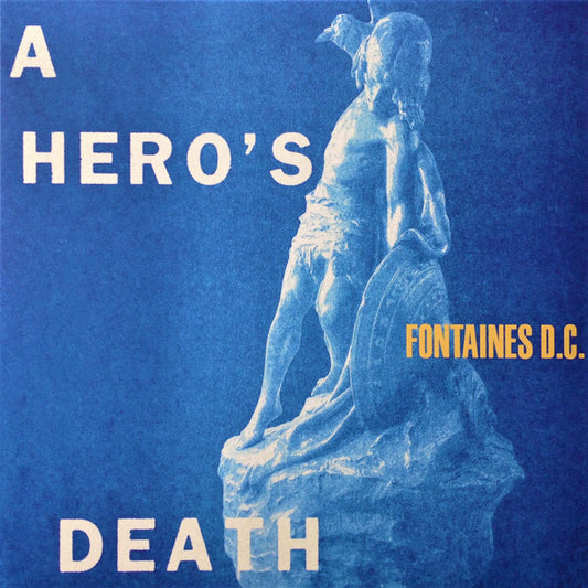 Fontaines D.C. - A Hero's Death [Vinyl]