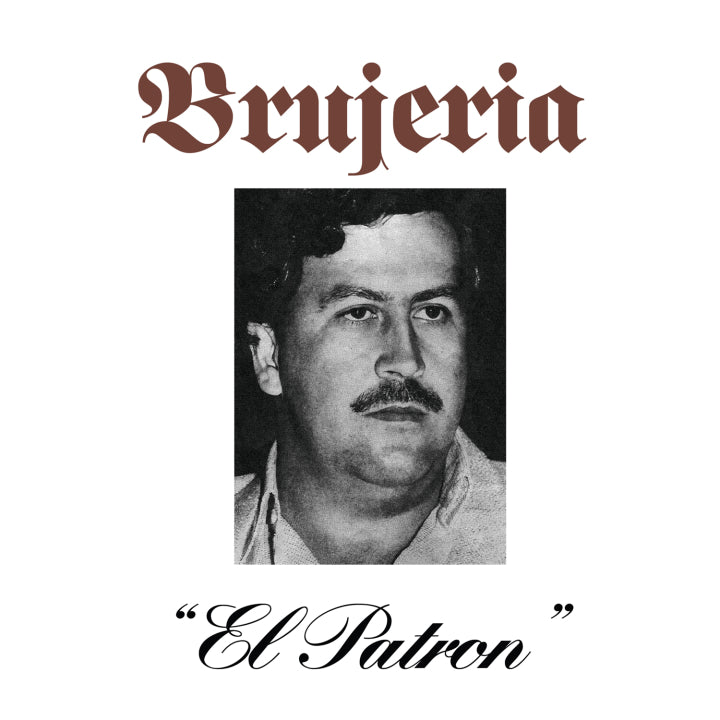 Brujeria - El Patron / Hermanos Menendez [7 Inch Single]