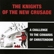 Knights Of The New Crusade - A Challenge To The Cowards Of [CD]