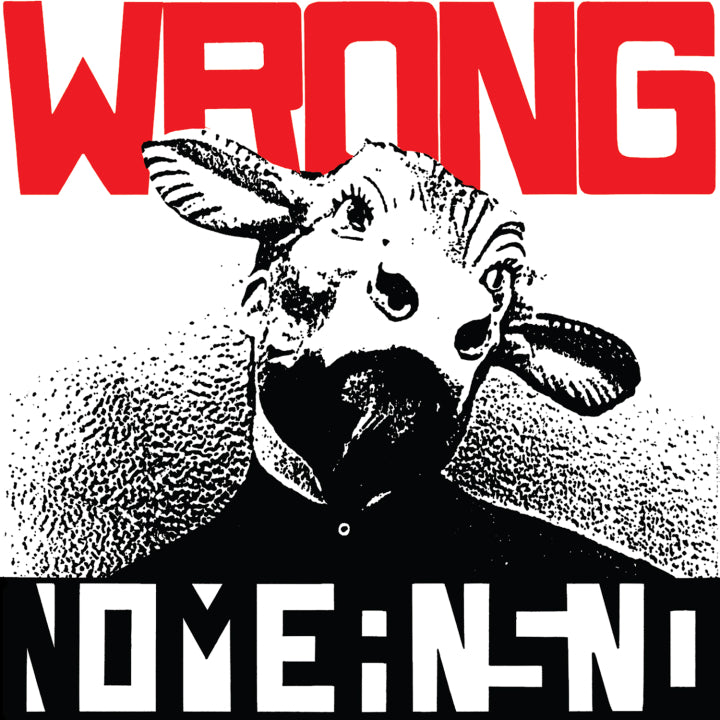 Nomeansno - Wrong [CD] [Pre-Order]