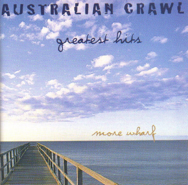 Australian Crawl - More Wharf: Greatest Hits [CD] [Second Hand]
