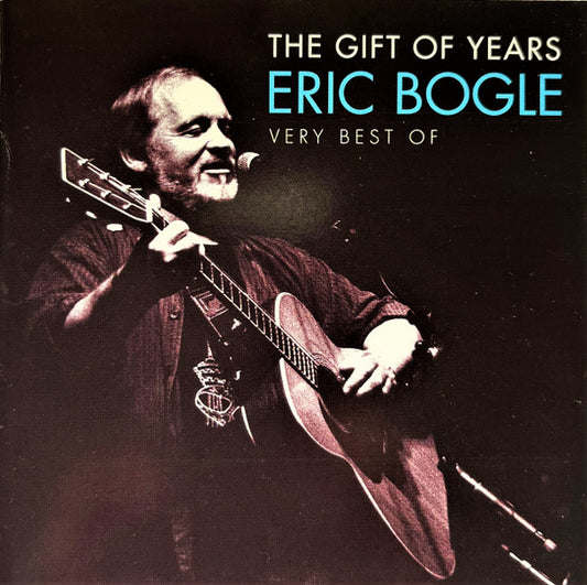 Bogle, Eric - Gift Of Years: Very Best Of [CD] [Second Hand]