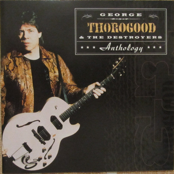 Thorogood, George and The Destro - Anthology: 2CD [CD] [Second Hand]
