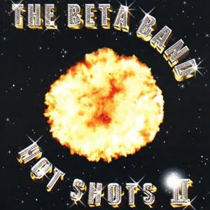Beta Band - Hot Shots Ii [CD] [Second Hand]