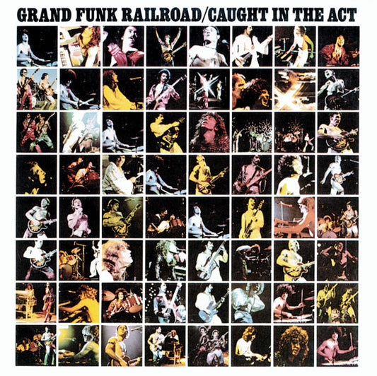 Grand Funk Railroad - Caught In The Act [CD] [Second Hand]
